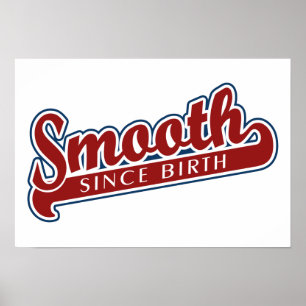 SMOOOTH aangepaste poster
