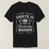 Smooth as Kentucky Bourbon Funny Whiskey Lover Dri T-shirt (Design voorkant)