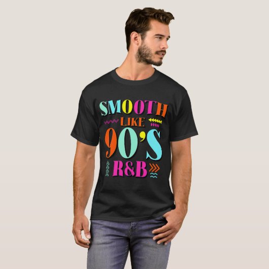 Smooth like 90's R&B 1990 Throwback Party T-shirt (Voorkant volledig)