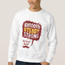 Smooth Steady Strong Dad T-shirt - Perfect