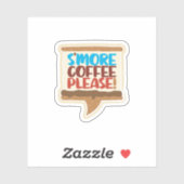 S'more Koffie alsjeblieft! Sticker (Vel)