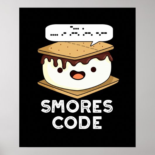 Smores Code Funny Food Pun Dark BG Poster (Voorkant)