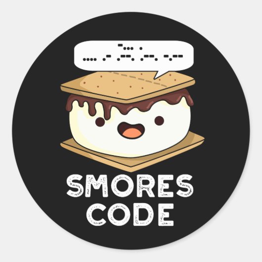 Smores Code Grappige Eten Smoes Donkere Achtergron Ronde Sticker (Voorkant)