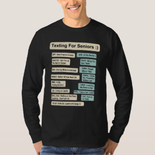 Sms'en voor Senior Texting Code T-shirt