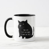 Smug Fat Black Cat Funny Quote Mok (Links)