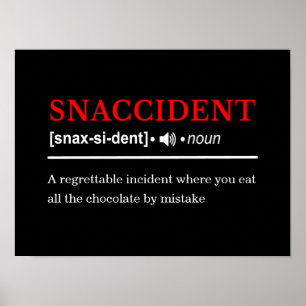 Snaccident -  definitie van woordenboek poster