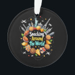 Snacking Autour Du Monde Fast Food Travel Travele<br><div class="desc">Snacking Autour Du Monde Restauration Rapide Voyageur Foodie</div>