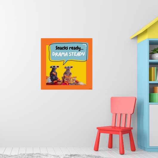 Snacks klaar, drama stabiel poster (Kinderkamer 1)