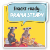 Snacks klaar, drama stabiel sticker (Voorkant)