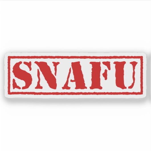 SNAFU STICKER (Voorkant)