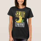 Snail Catcher Quote voor Snail Catching en Slug Co T-shirt (Voorkant)