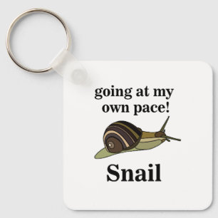 Snail Going op mijn eigen tempo Grappige slak Sleutelhanger