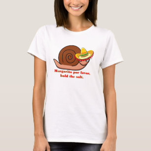 Snail Margarita voor een gunst, hou het zout vast T-shirt