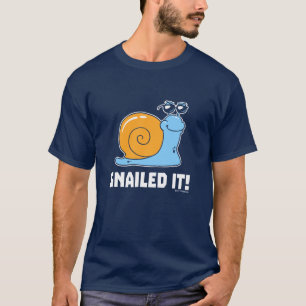 Snailed it t-shirt