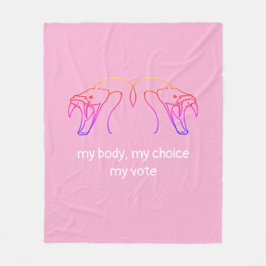 Snake head & fangs, mijn lichaam, mijn keuze, mijn fleece deken (Voorkant)