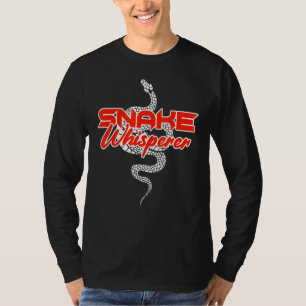 Snake Whisperer Reptiel Natuur Dieren Terrarium P T-shirt