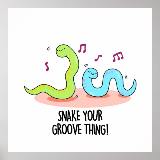 Snake Your Groove Thing Funny Disco Worm Pun Poster (Voorkant)