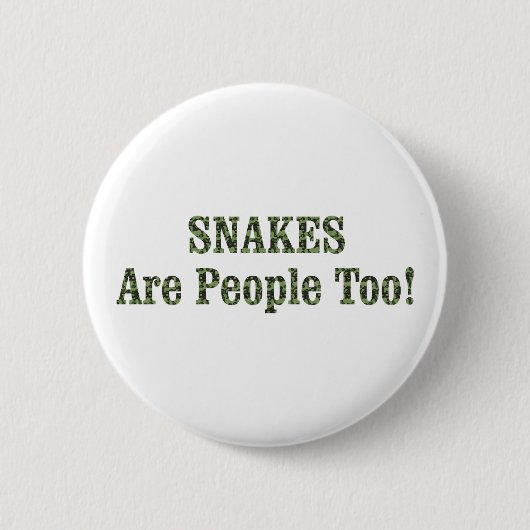 SNAKES zijn ook mensen! Ronde Button 5,7 Cm (Voorkant)