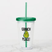 Snarky Grinch | Funny Grinch Please Quote Acryl Drinkbeker (Voorkant)