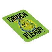 Snarky Grinch | Funny Grinch Please Quote Magneet (Rechterzijde)