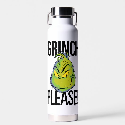 Snarky Grinch | Funny Grinch Please Quote Waterfles (Voorkant)