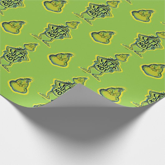 Snarky Grinch | Funny Let's Just not Quote Cadeaupapier (Hoek)