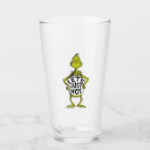 Snarky Grinch | Funny Let's Just not Quote Glas (Voorkant)