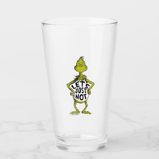 Snarky Grinch | Funny Let's Just not Quote Glas (Voorkant)