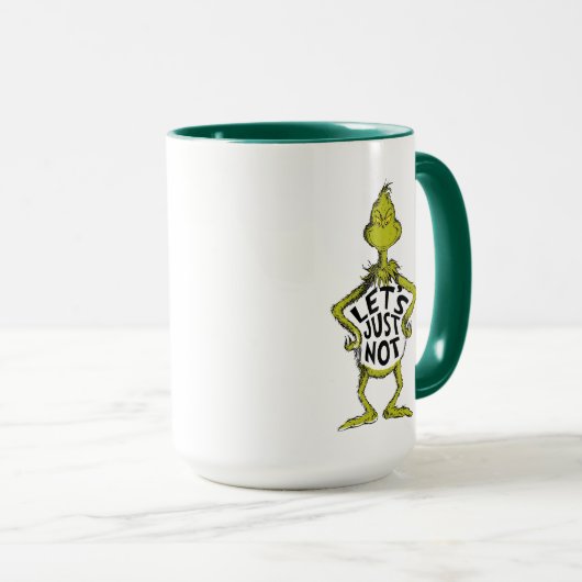 Snarky Grinch | Funny Let's Just not Quote Mok (Voorkant rechts)