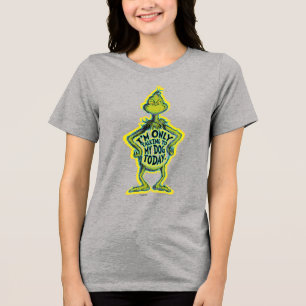 Snarky Grinch Grappig dat ik alleen tegen mijn h Tri-Blend Shirt