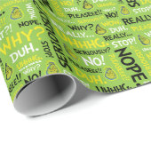 Snarky Grinch | Grinch Snarky Phrase Pattern Cadeaupapier (Rol Hoek)