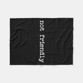 Snarky Sarcastic Quote Saying Gift Not Friendly Fleece Deken (Voorkant (Horizontaal))