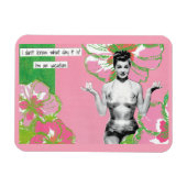 Snarky Vacation Magnet Quel Jour Est-Ce ? (Horizontal)