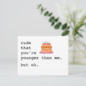 Snarky verjaardagskaart / onbeleefd dat je jonger  feestdagenkaart (Staand voorkant)