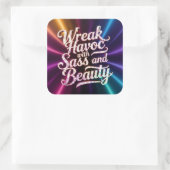 Snarky Wreak Havoc with Sass and Beauty Sticker (Sac)