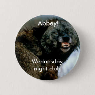 Snarling wolf: Woensdag, nachtclub Ronde Button 5,7 Cm