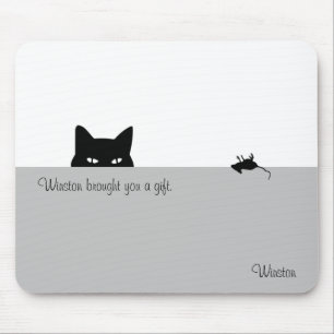 Sneaky Cat heeft je een cadeau gegeven Muismat