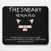 Sneaky Ninja Pig Muismat (Voorkant)