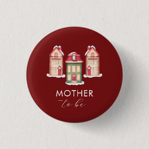 Sneeuw Gebruinehuisdorp Moeder Wordt Baby Borrel  Ronde Button 3,2 Cm
