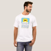 Sneeuw Vermoeid Goofy Winter Slogan T-shirt (Voorkant volledig)