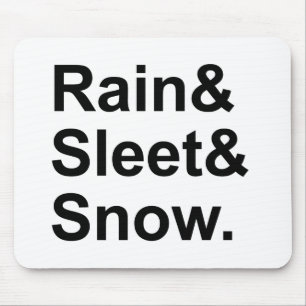 Sneeuw voor Regen   Weersomstandigheden per post Muismat