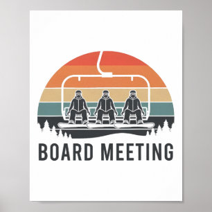 Sneeuwboard Bestuursvergadering Ski Lift Skier Win Poster