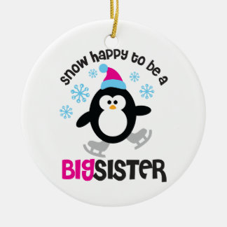 Sneeuwd om een grote zuster te worden keramisch ornament