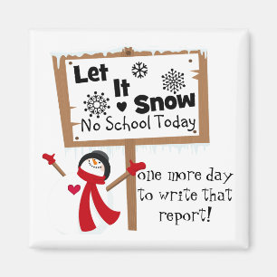 Sneeuwdag van een schoolpsycholoog Magnet Magneet