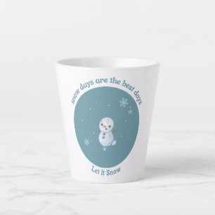 Sneeuwdagen zijn de beste dagen latte mok