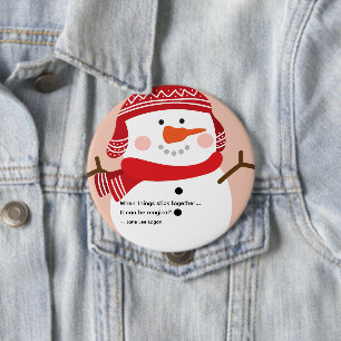 Sneeuwman Citaat Uitspraak Ronde Button 4,0 Cm