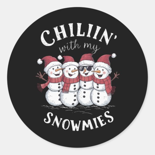 Sneeuwman Kerst Chillin Met Mijn Sneeuwmies Gift Ronde Sticker (Voorkant)
