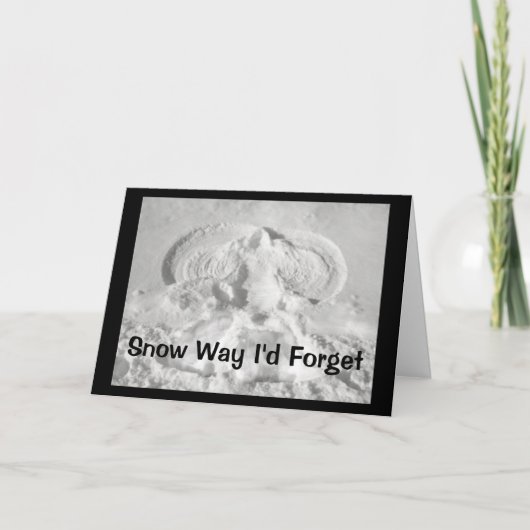Sneeuwmanier dat ik zou vergeten te zeggen dat ik  kaart (Voorkant)