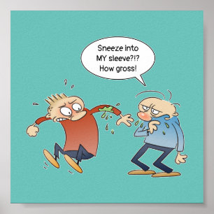 Sneeze in uw Sleeve om te stoppen met het versprei Poster