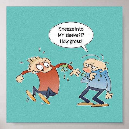 Sneeze in uw Sleeve om te stoppen met het versprei Poster (Voorkant)